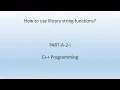How to use library string functions C Programming PART-A-2-i