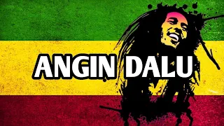 angin dalu reggae ska version