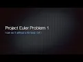 Project Euler Problem 1 - O 1