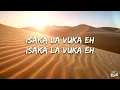 CIZA - ISAKA (6AM) (Lyrics) ft. Jazzworx & Thukuthela