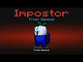 Download Lagu Frost Diamond Impostor Animation!(Frost Diamond Jadi Impostor)