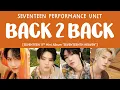 Download Lagu [LYRICS/가사] SEVENTEEN (세븐틴) - BACK 2 BACK [11th Mini Album 'SEVENTEENTH HEAVEN']