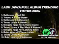 Download Lagu LAGU JAWA GALAU FULL ALBUM VIRAL TIKTOK TERBARU 2024