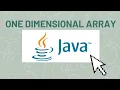 Java One Dimensional Array