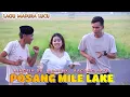 POSANG MILE LAKE / NINGSIH DA - BOHENK - KACONG ARYE