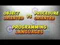 Object Oriented Vs Procedure Oriented Programming