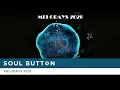Download Lagu Soul Button - Melodays 2020