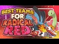 Best Teams for Pokemon Radical Red