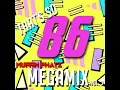 Download Lagu THAT'S SO '86 MEGAMIX - VOL. 3