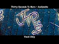 Download Lagu Thirty Seconds To Mars — Avalanche | Vocal Only