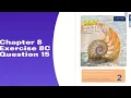 Oxford Think New Syllabus Mathematics 8th Edition Book 2 Chapter 8 Exercise 8C Question 15