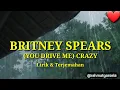 Lagu Britney Spears - (You Drive Me) Crazy | Lirik \u0026 Terjemahan Indonesia