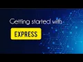 Getting started with Express Express Js Basics of express Beginner Friendly