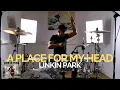 Download Lagu A Place For My Head - Linkin Park - Drum Cover