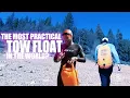 The Most Practical Tow Float in the World