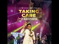 Taking care (Live at Bliss Experience)