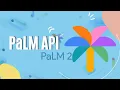 How to use PaLM2 models PaLM API tutorial