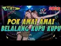 Download Lagu Dj Pok Amai Amai Belalang Kupu Kupu ( Takdewang ) Remix Tiktok Viral Terbaru 2023 Full Bass