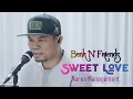 Download Lagu BENK N FRIEND - SWEET LOVE (LIVE)