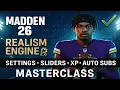 Madden 26 REALISTIC Settings Sliders Complete Masterclass Guide
