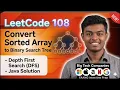 Convert Sorted Array to Binary Search Tree - Leetcode 108