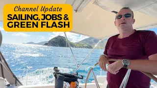 Sailing, Boat Maintenance, and a Green Flash – A Sailing Britican Channel Update