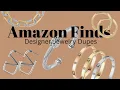 AMAZON DESIGNER JEWELRY DUPES