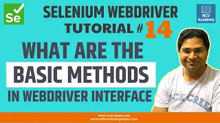 Download Selenium WebDriver Tutorial #14 - What are the Basic Methods in WebDriver Interface MP3