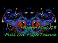 Download Lagu Full On Psy\u0026Trance Retro Mix 03 July 2006