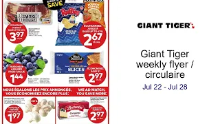 Giant Tiger weekly flyer circulaire Jul 22 - Jul 28