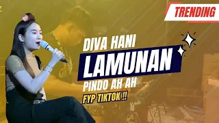 diva hani beraksi ah ah lamunan edisi latihan pindoahah