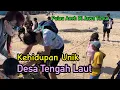 Download Lagu Kehidupan Unik Desa Di Tengah Laut Dengan Pulau Aneh Bisa Pindah Sendiri Di Probolinggo Jawa Timur