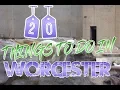 Top 20 Things To Do In Worcester Massachusetts