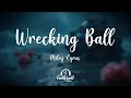 Download Lagu Miley Cyrus - Wrecking Ball (Lyrics)