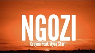 crayon ngozi ft ayra starr lyrics 