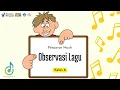 Studi Observasi Lagu | Pelajaran Seni Musik