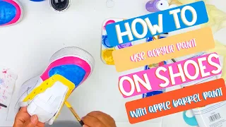 Acrylic Paint On Shoes With Apple Barrel Paints