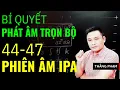 IPA TRANSCRIBE - Full set of English pronunciation English transliteration should be know