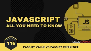 116 Pass By Value vs Pass By Reference in Javascript JS All You Need To Know JS Bangla Tutorial