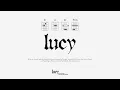 lucy (video lyric)
