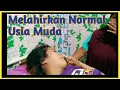 Download Lagu PROSES PERSALINAN NORMAL LANCAR  ibu muda Usia 19Thn Di Bidan Elina