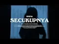 Download Lagu Hindia - Secukupnya (Official Video)