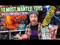 TOP 10 Most WANTED TOYS - Collecting Goals for 2026