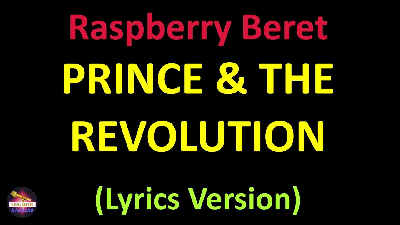 Prince & The Revolution - Raspberry Beret (Lyrics version) Prince & The Revolution - Raspberry Beret (Lyrics version)