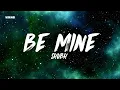 Be Mine - Shubh (Lyrics/English Meaning)
