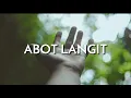 Abot Langit by MARIS RACAL and RICO BLANCO with Lyrics