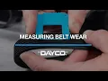Dayco - Measuring Belt Wear