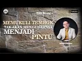 Download Lagu TITIK TERANG | MEMUKULI TEMBOK TAK AKAN MENGUBAHNYA MENJADI PINTU | SYAIFUL KARIM  | BSI