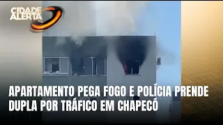 Incêndio em apartamento termina com prisão por tráfico em Chapecó