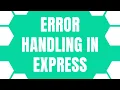 Error Handling in Express
